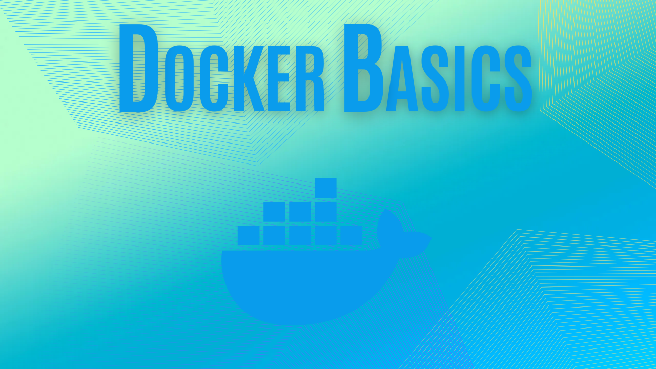 Docker Basics for Developers